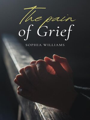 cover image of The Pain of Grief